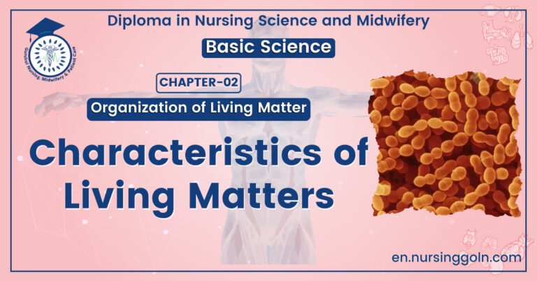 Characteristics of Living Matters