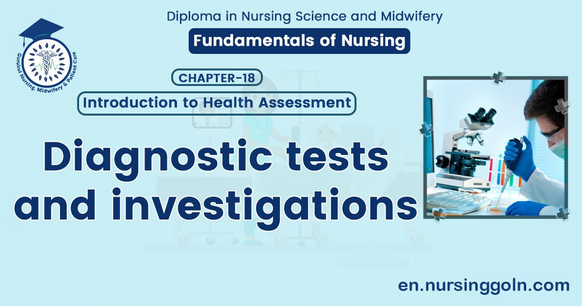 Diagnostic tests and investigations