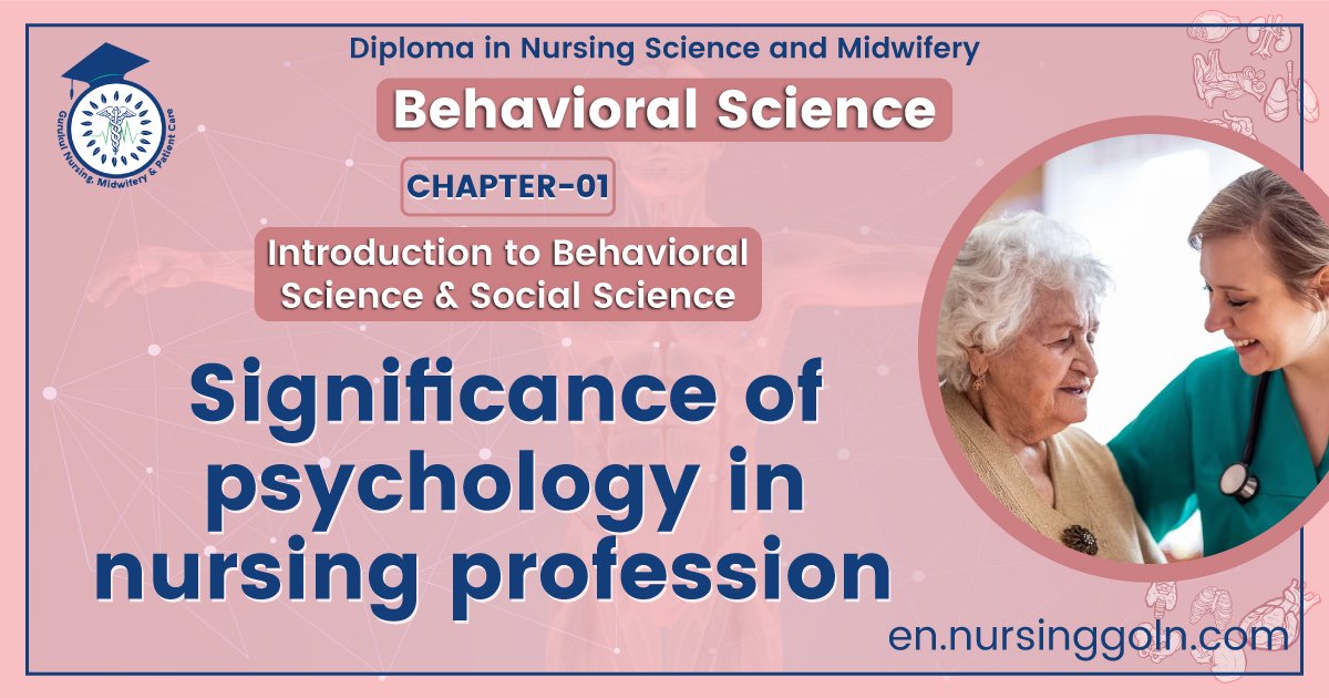 Significance of psychology in nursing profession