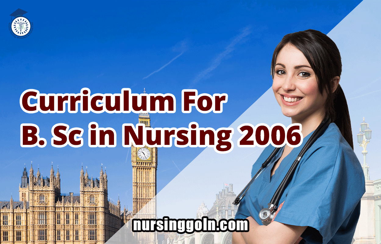 Curriculum For B. Sc in Nursing 2006
