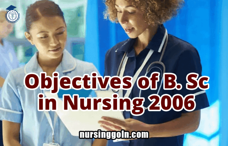 Objectives of B. Sc in Nursing 2006