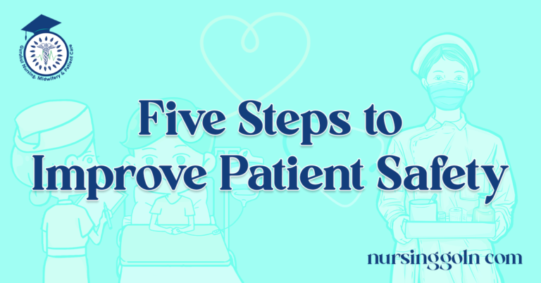 Five Steps to Improve Patient Safety