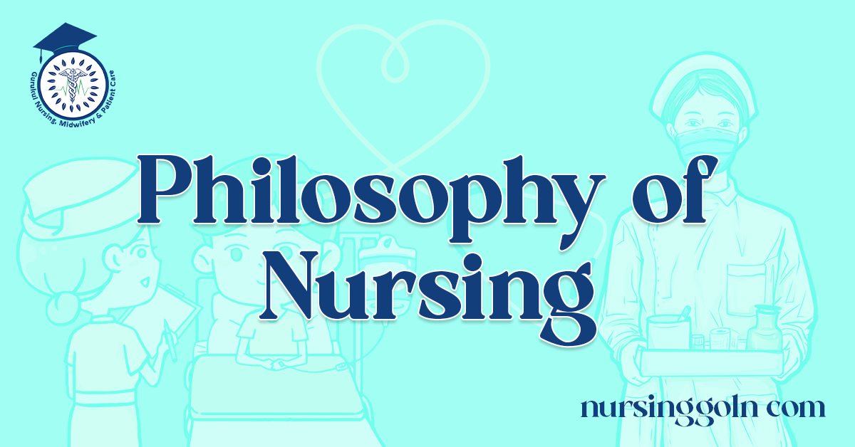 Philosophy of Nursing