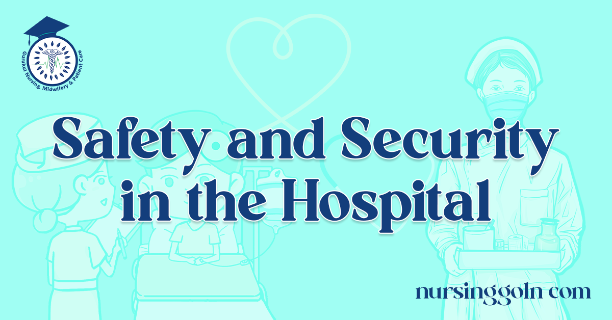 Safety and Security in the Hospital