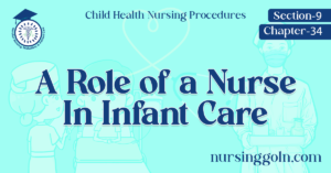 A Role of a Nurse In Infant Care