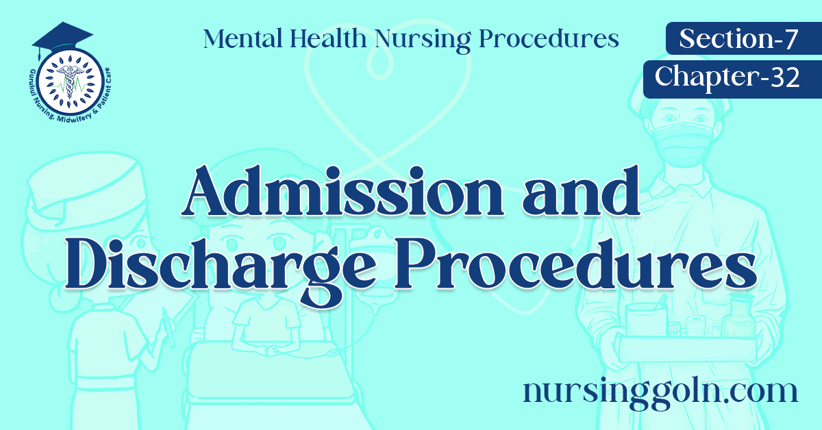Admission and Discharge Procedures