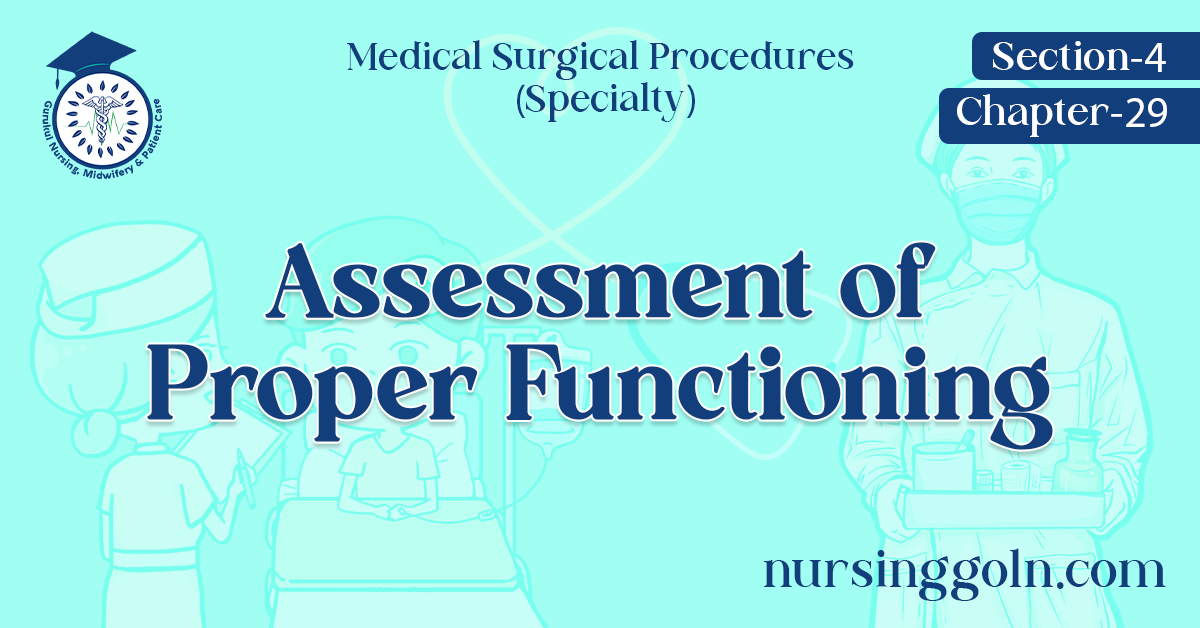 Assessment of Proper Functioning