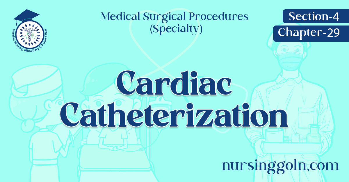 Cardiac Catheterization