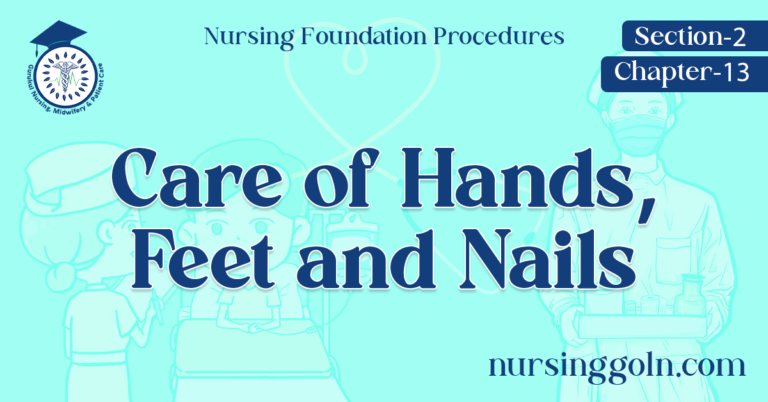 Care of Hands, Feet and Nails