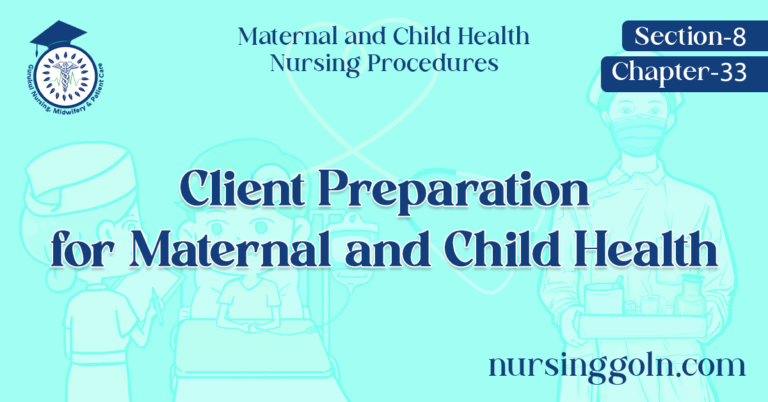 Client Preparation for Maternal and Child Health