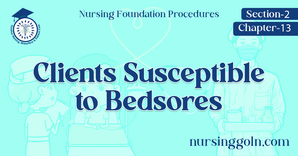 Clients Susceptible to Bedsores