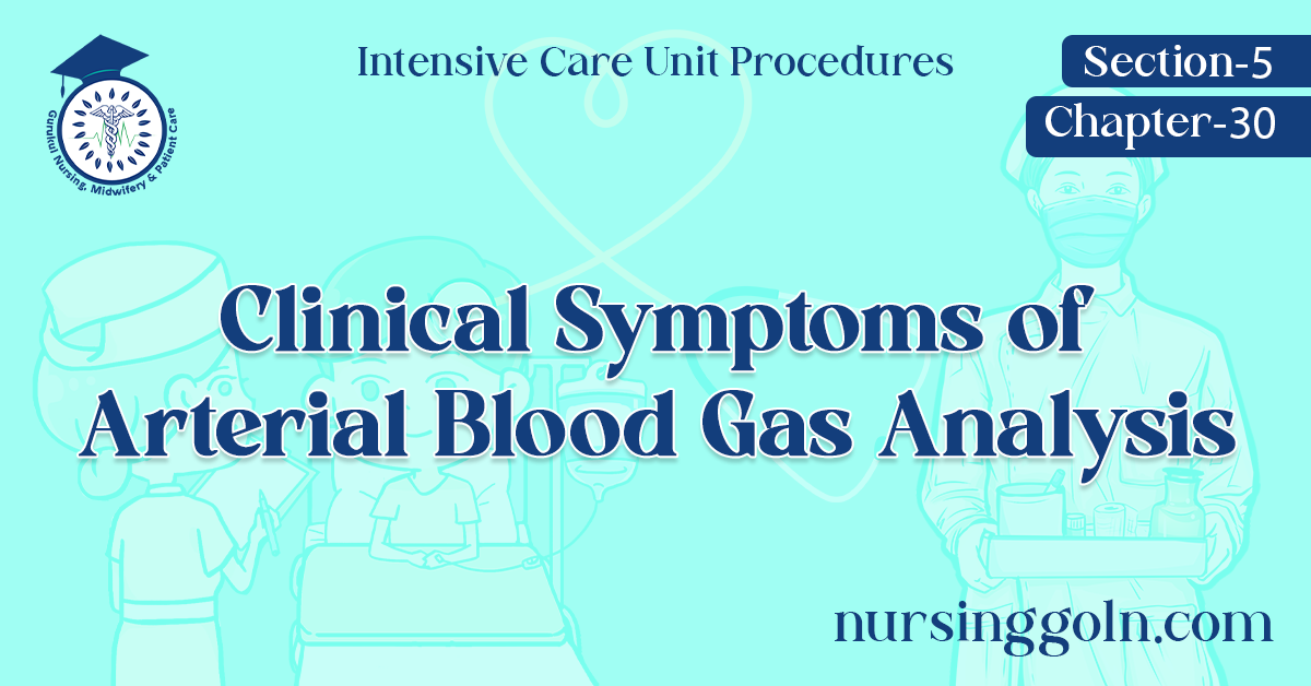 Clinical Symptoms of Arterial Blood Gas Analysis