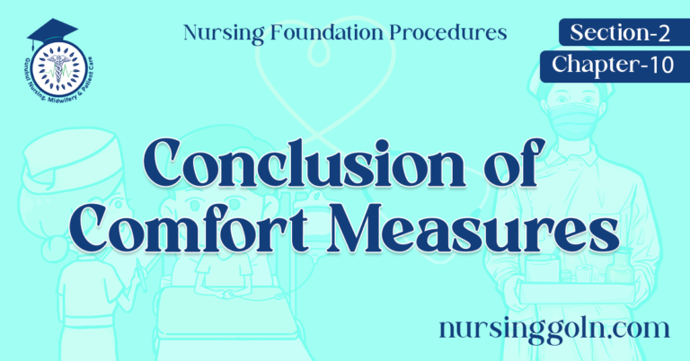 Conclusion of Comfort Measures