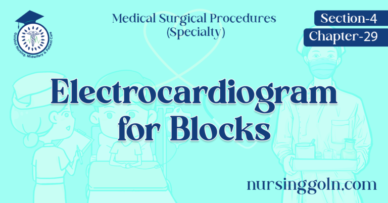 Electrocardiogram for Blocks