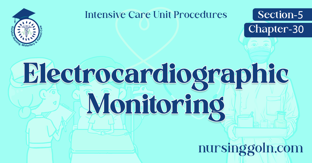 Electrocardiographic Monitoring