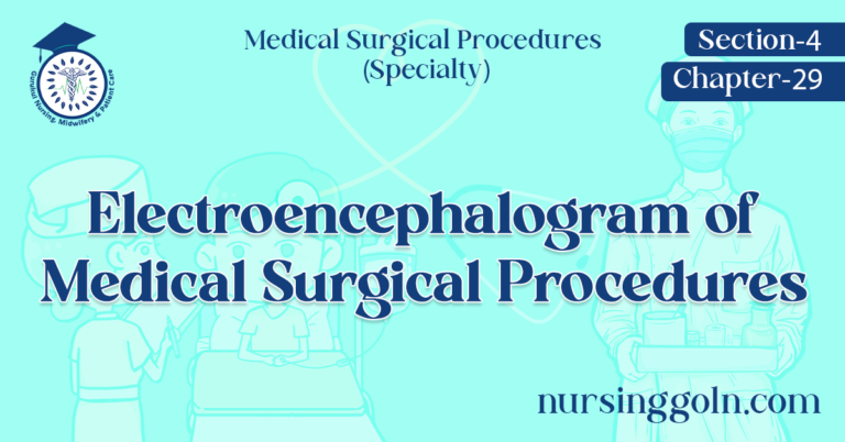 Electroencephalogram of Medical Surgical Procedures