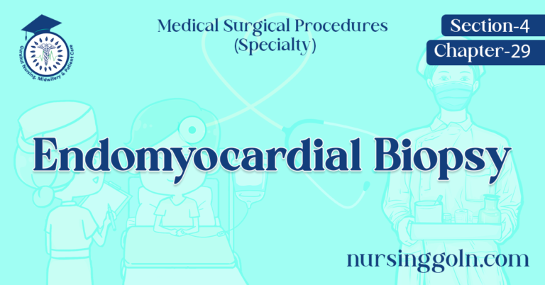 Endomyocardial Biopsy