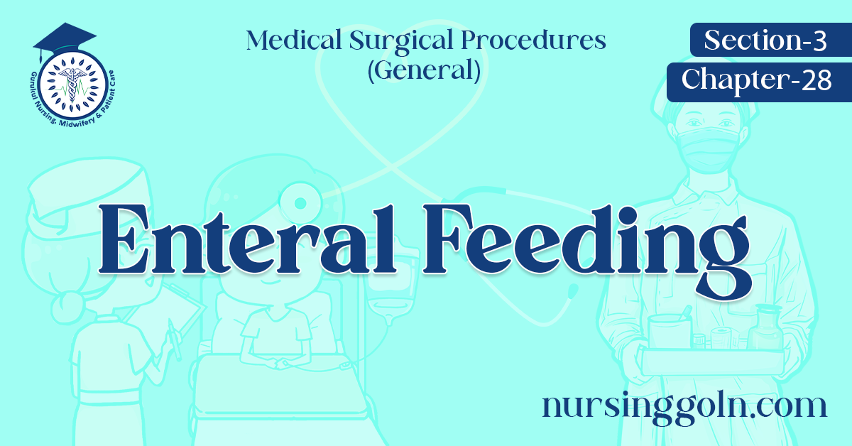 Enteral Feeding