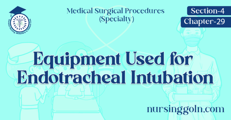 Equipment Used for Endotracheal Intubation