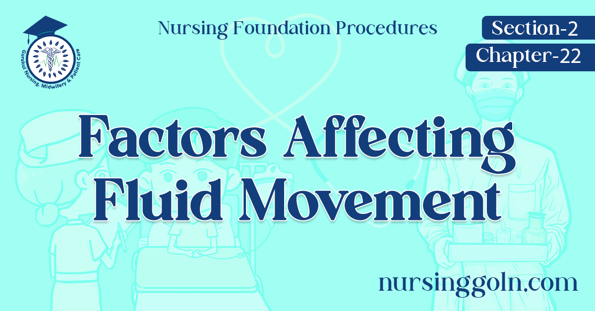 Factors Affecting Fluid Movement