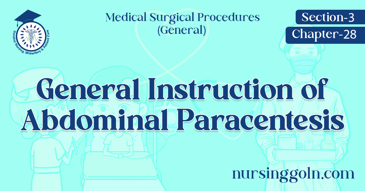 General Instruction of Abdominal Paracentesis