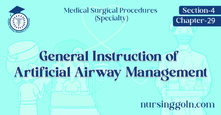 General Instruction of Artificial Airway Management