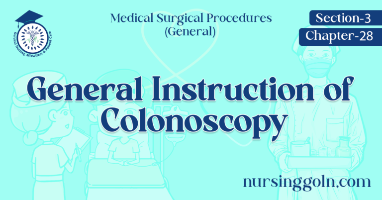 General Instruction of Colonoscopy