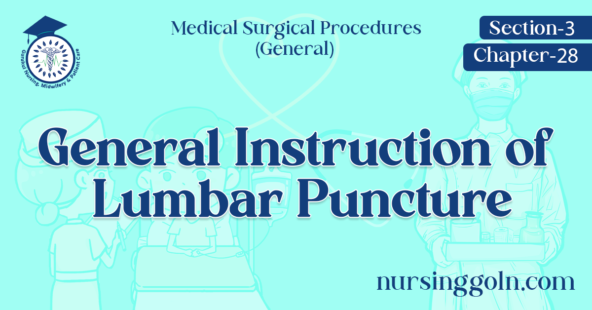General Instruction of Lumbar Puncture