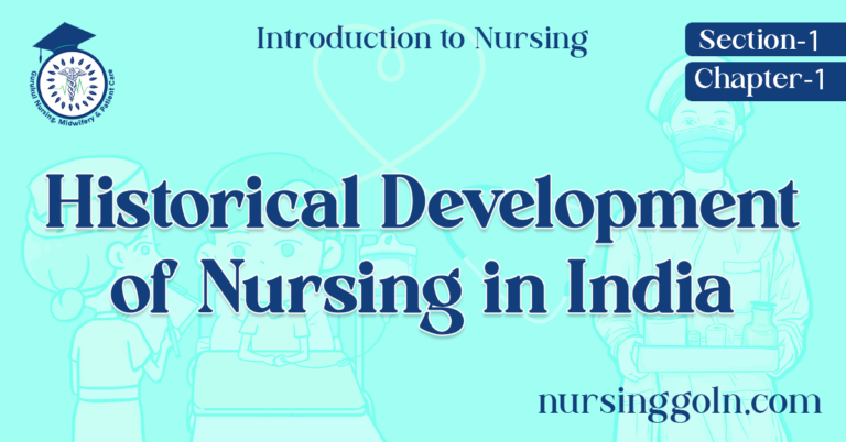 Historical Development of Nursing in India 