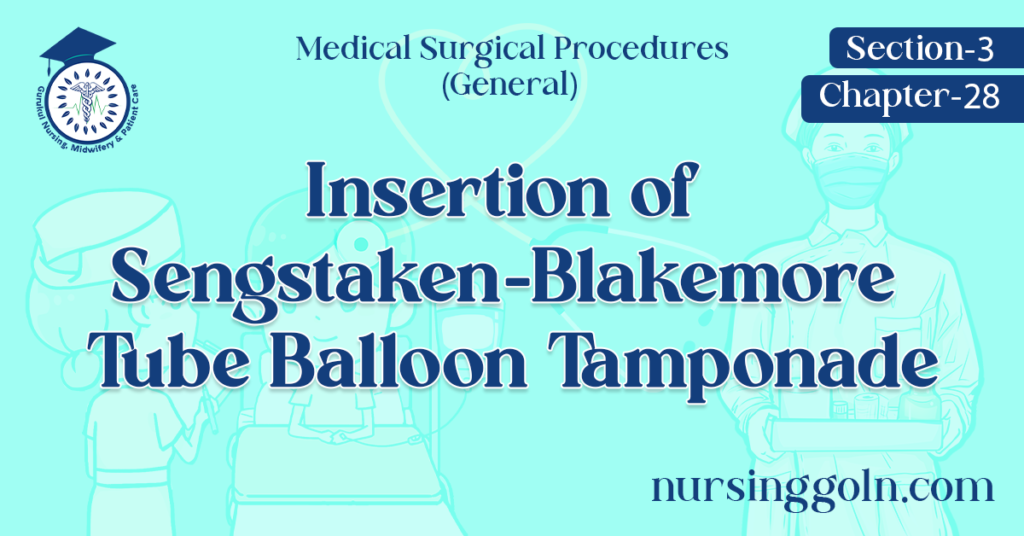 Insertion of Sengstaken-Blakemore Tube Balloon Tamponade