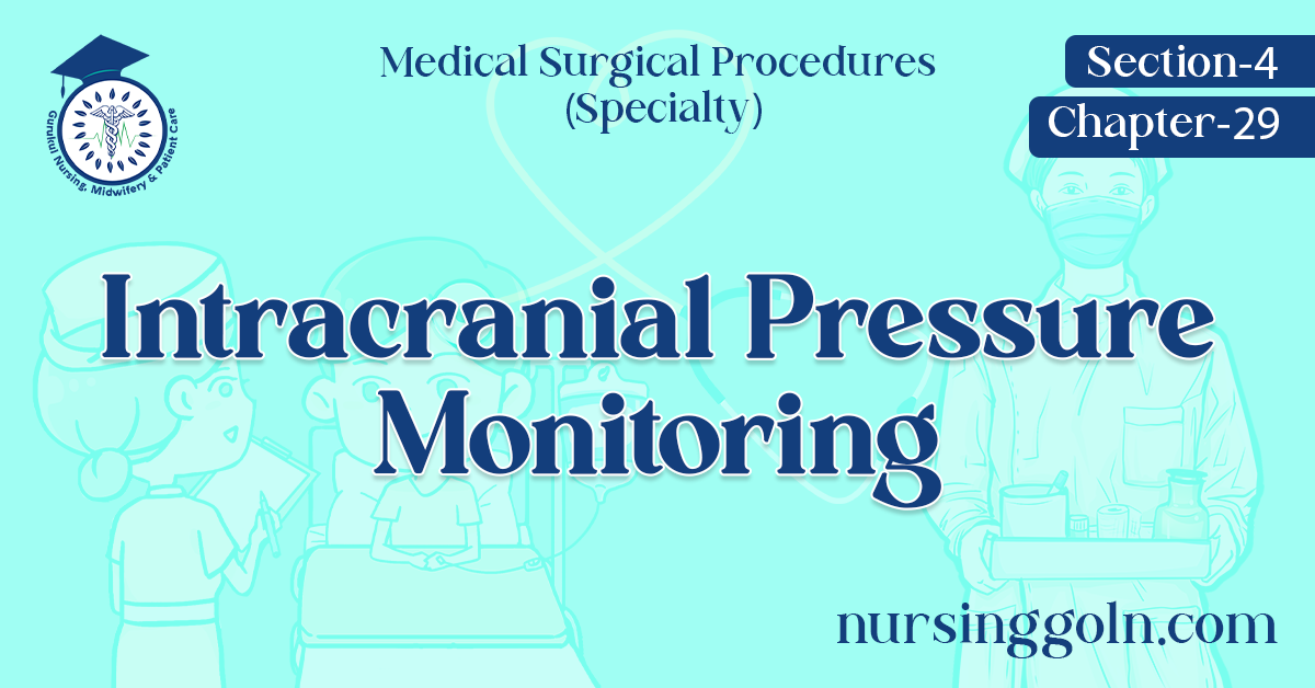 Intracranial Pressure Monitoring
