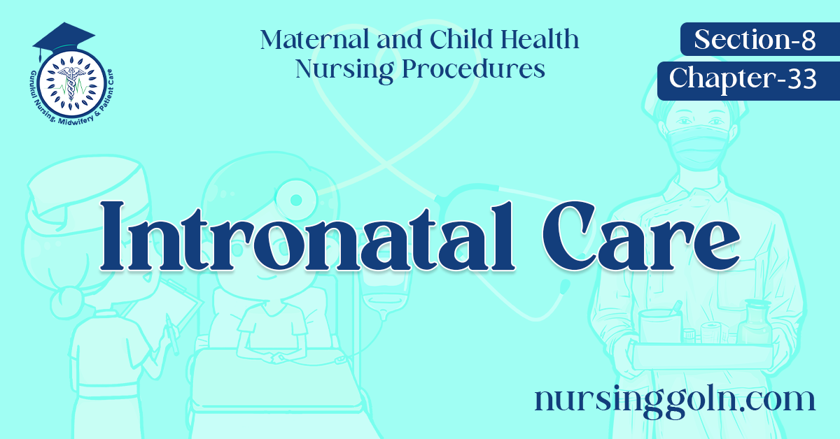 Intronatal Care