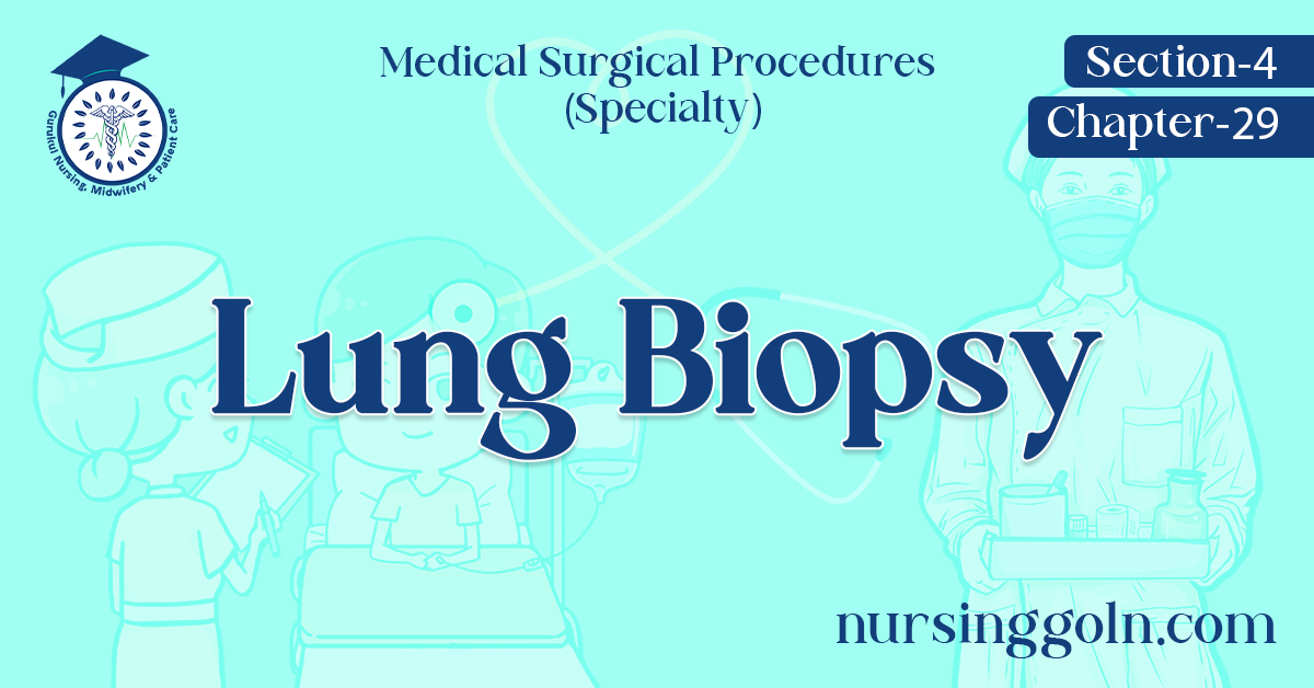 Lung Biopsy