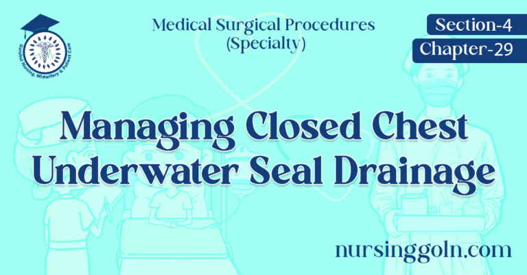 Managing Closed Chest Underwater Seal Drainage