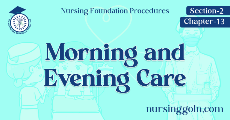 Morning and Evening Care