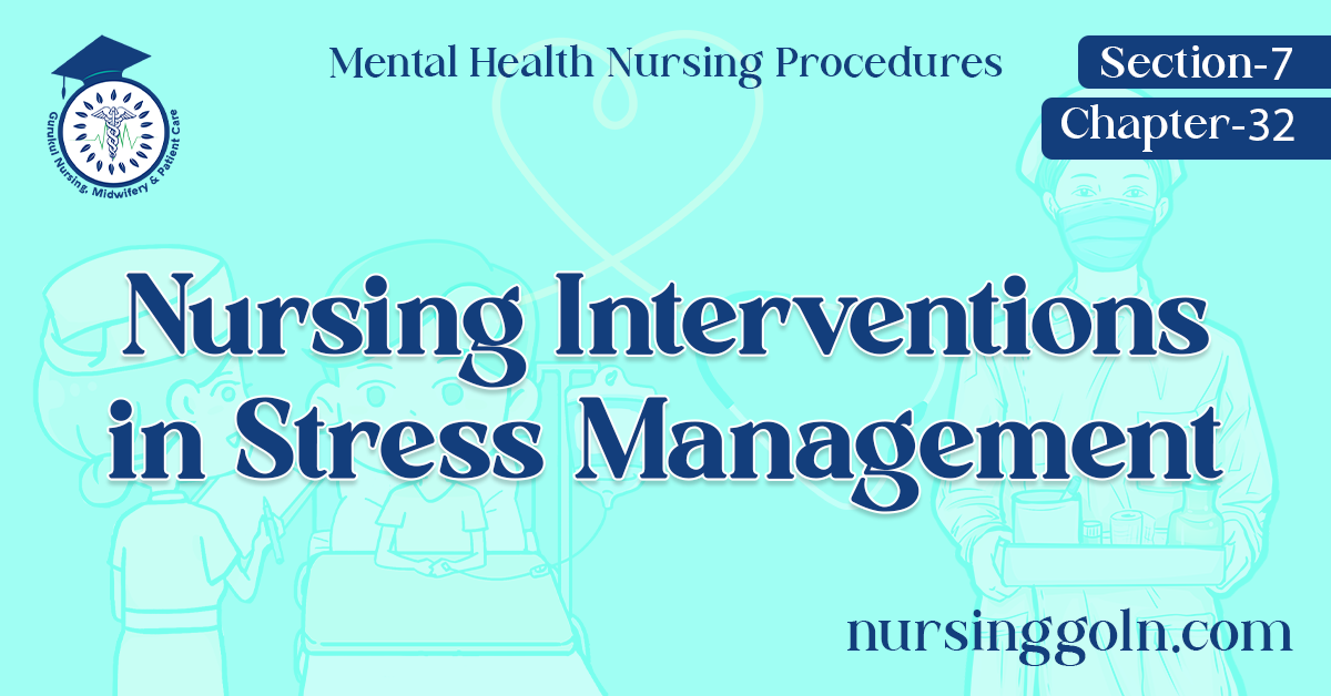 Nursing Interventions in Stress Management