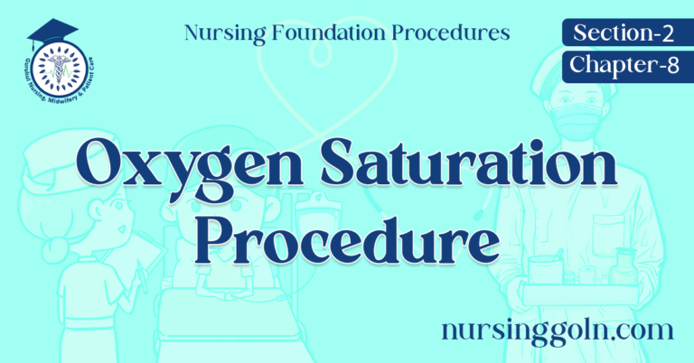 Oxygen Saturation Procedure