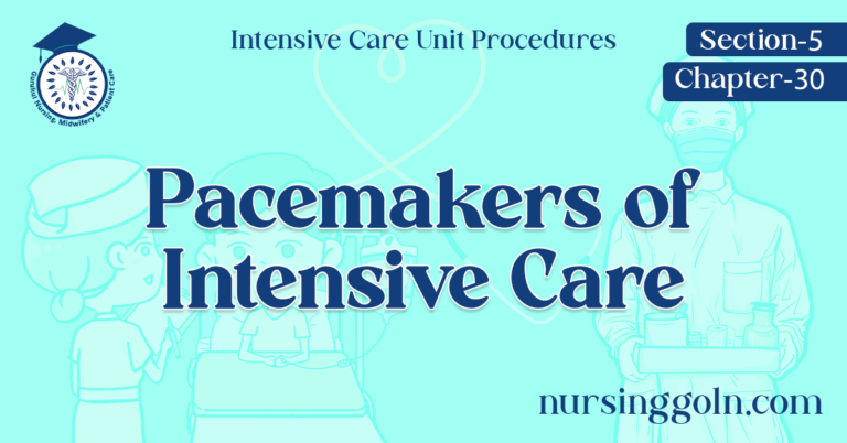 Pacemakers of Intensive Care