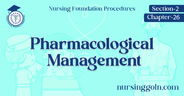 Pharmacological Management
