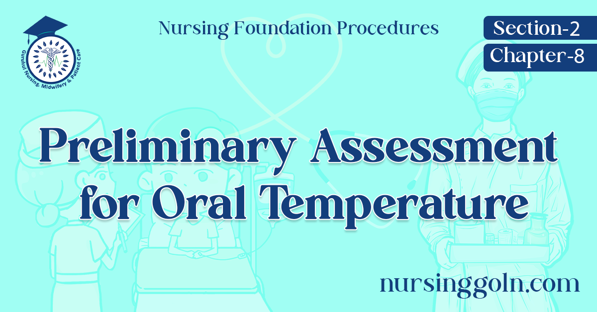 Preliminary Assessment for Oral Temperature