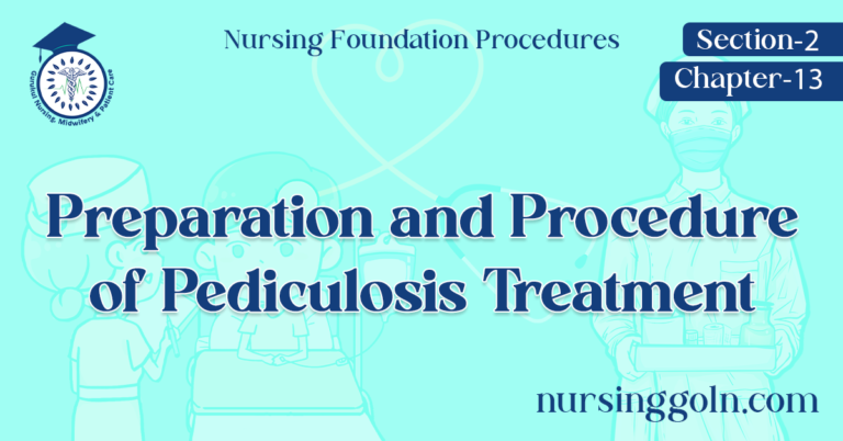 Preparation and Procedure of Pediculosis Treatment