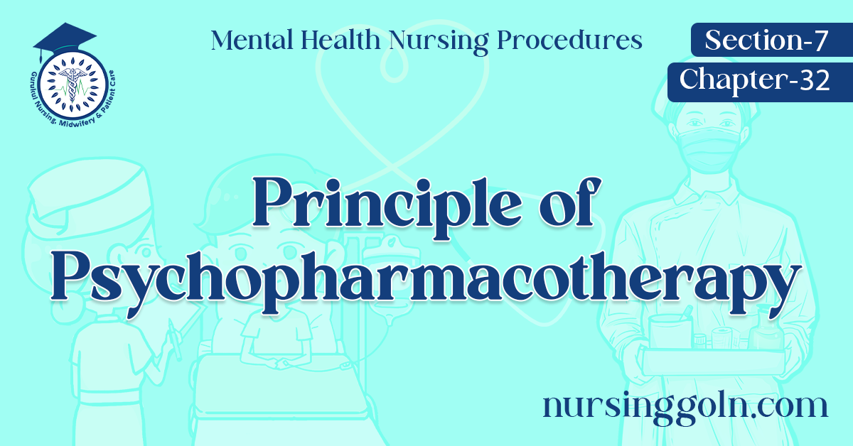 Principle of Psychopharmacotherapy