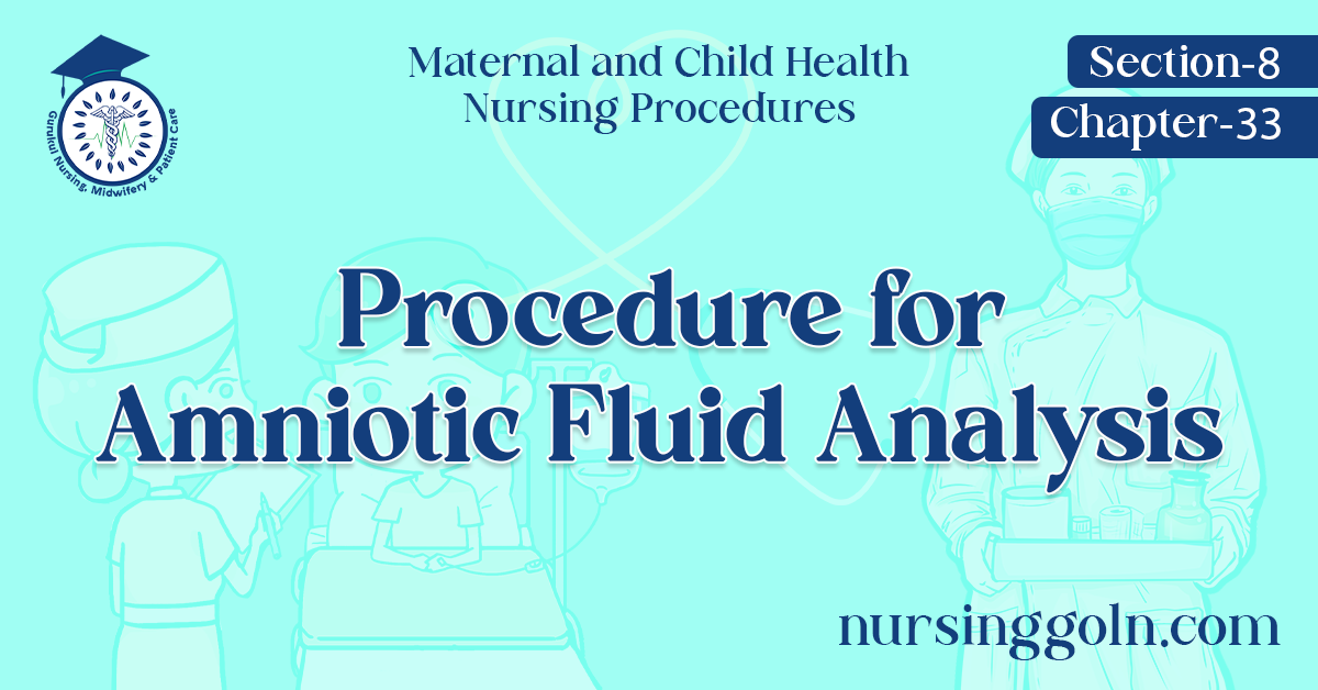 Procedure for Amniotic Fluid Analysis