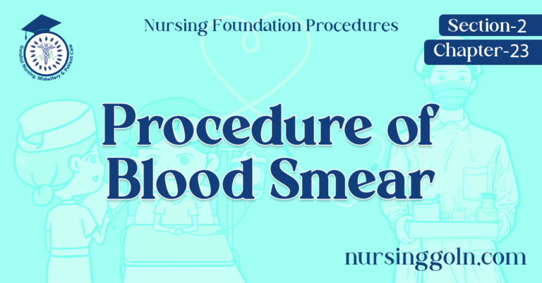 Procedure of Blood Smear