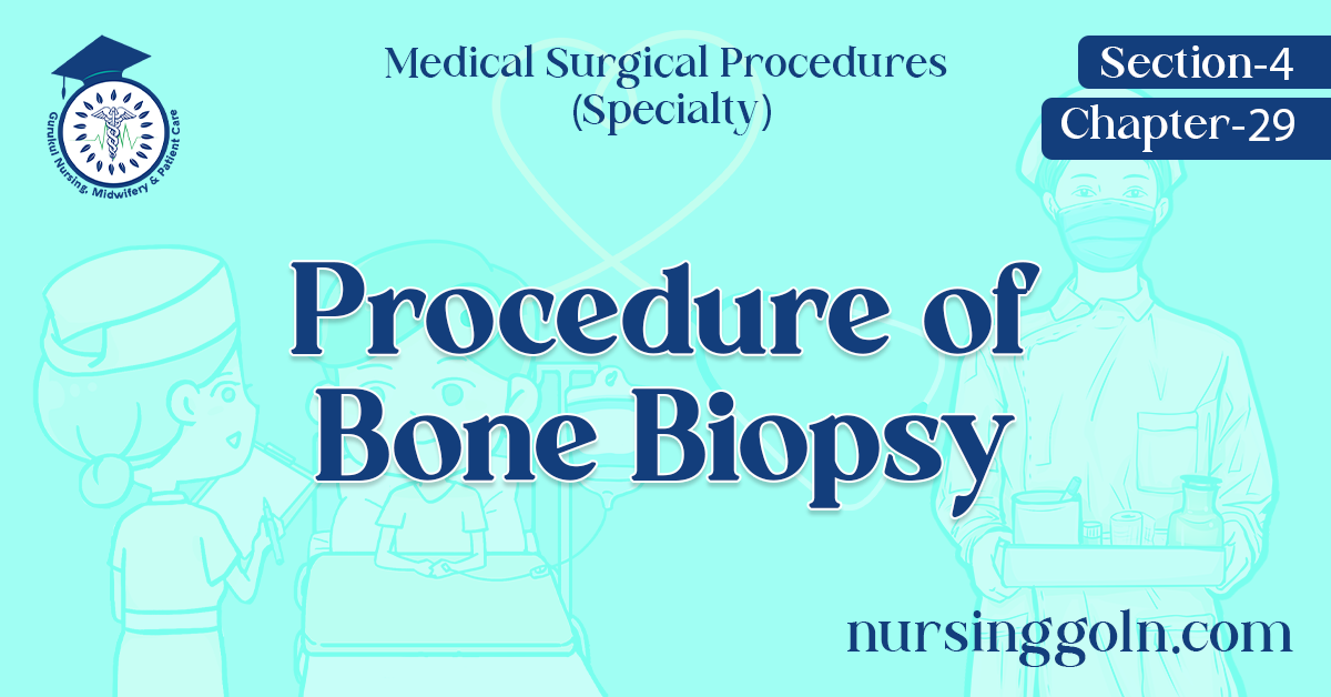 Procedure of Bone Biopsy