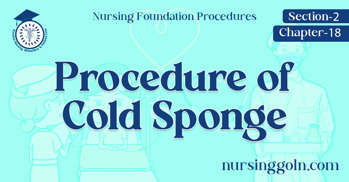Procedure of Cold Sponge