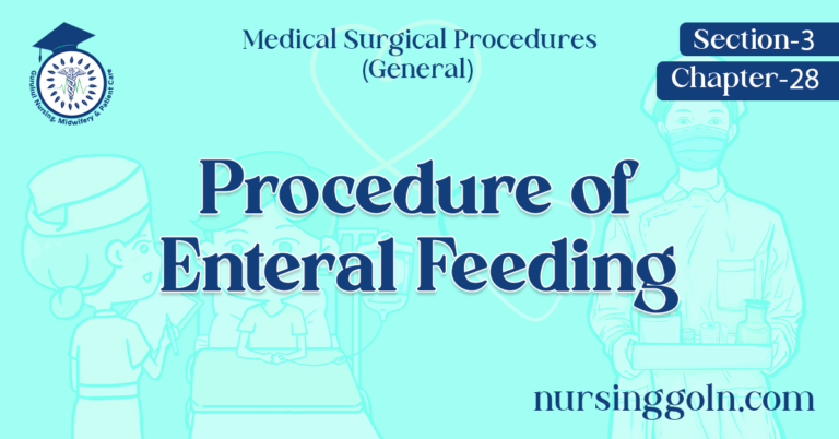 Procedure of Enteral Feeding