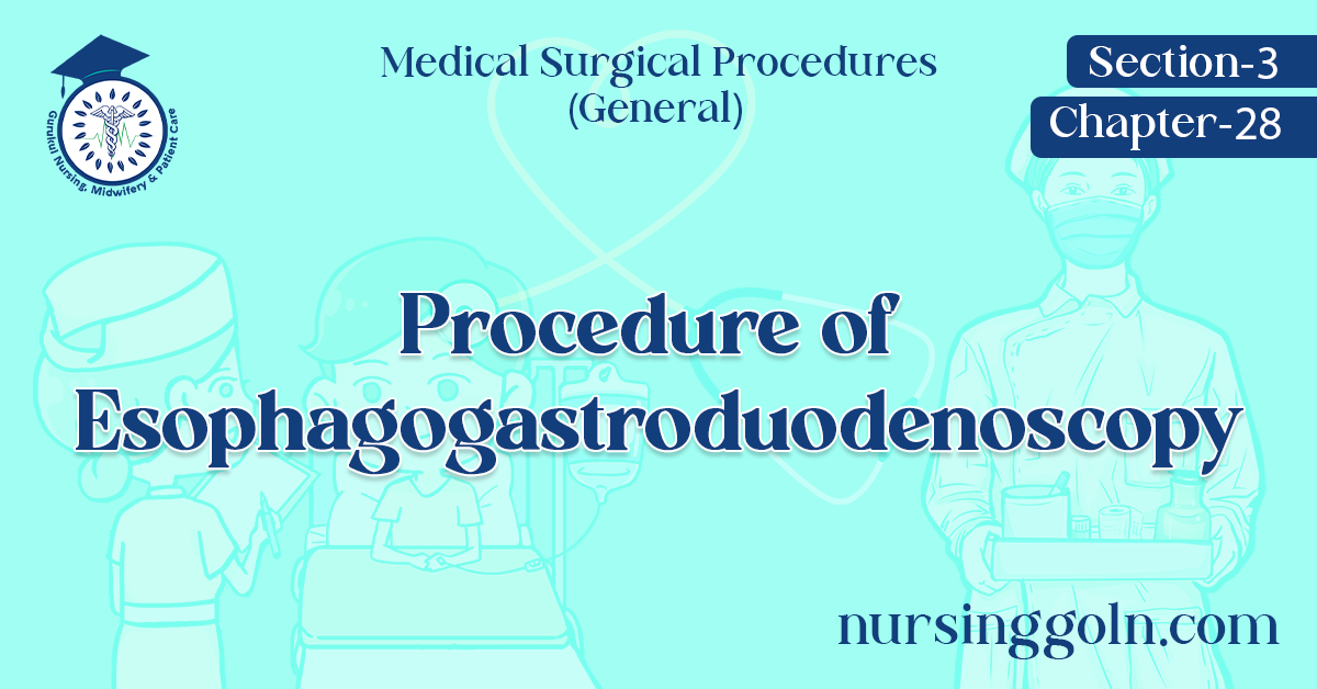 Procedure of Esophagogastroduodenoscopy