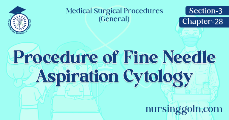 Procedure of Fine Needle Aspiration Cytology