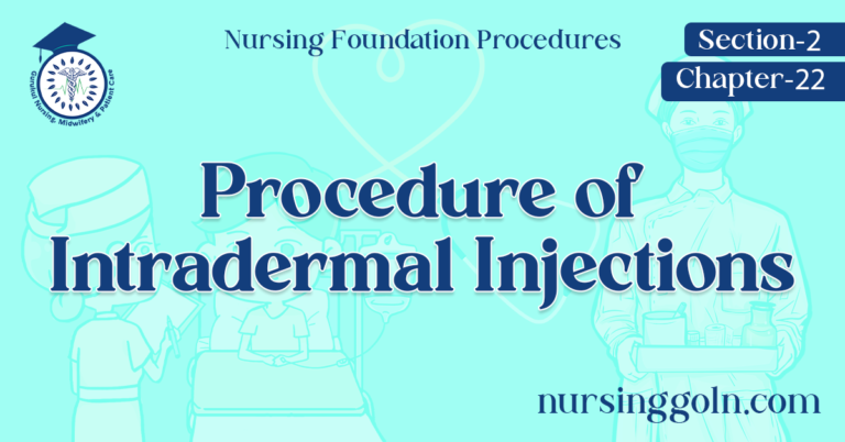 Procedure of Intradermal Injections